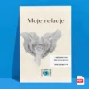 Moje relacje klasy 4-8. Karty pracy z cyklu Zdrowie w Głowie.
