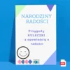 Karty pracy z cyklu o Kuleczcę. Narodziny Radości. Przygody Kuleczki z opowieścią o radości.